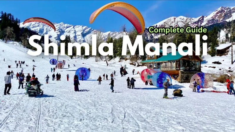 Shimla & Manali Tour Package 06N 07D